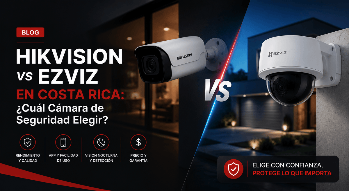 Hikvision vs Ezviz en Costa Rica: Cuál Cámara de Seguridad Elegir