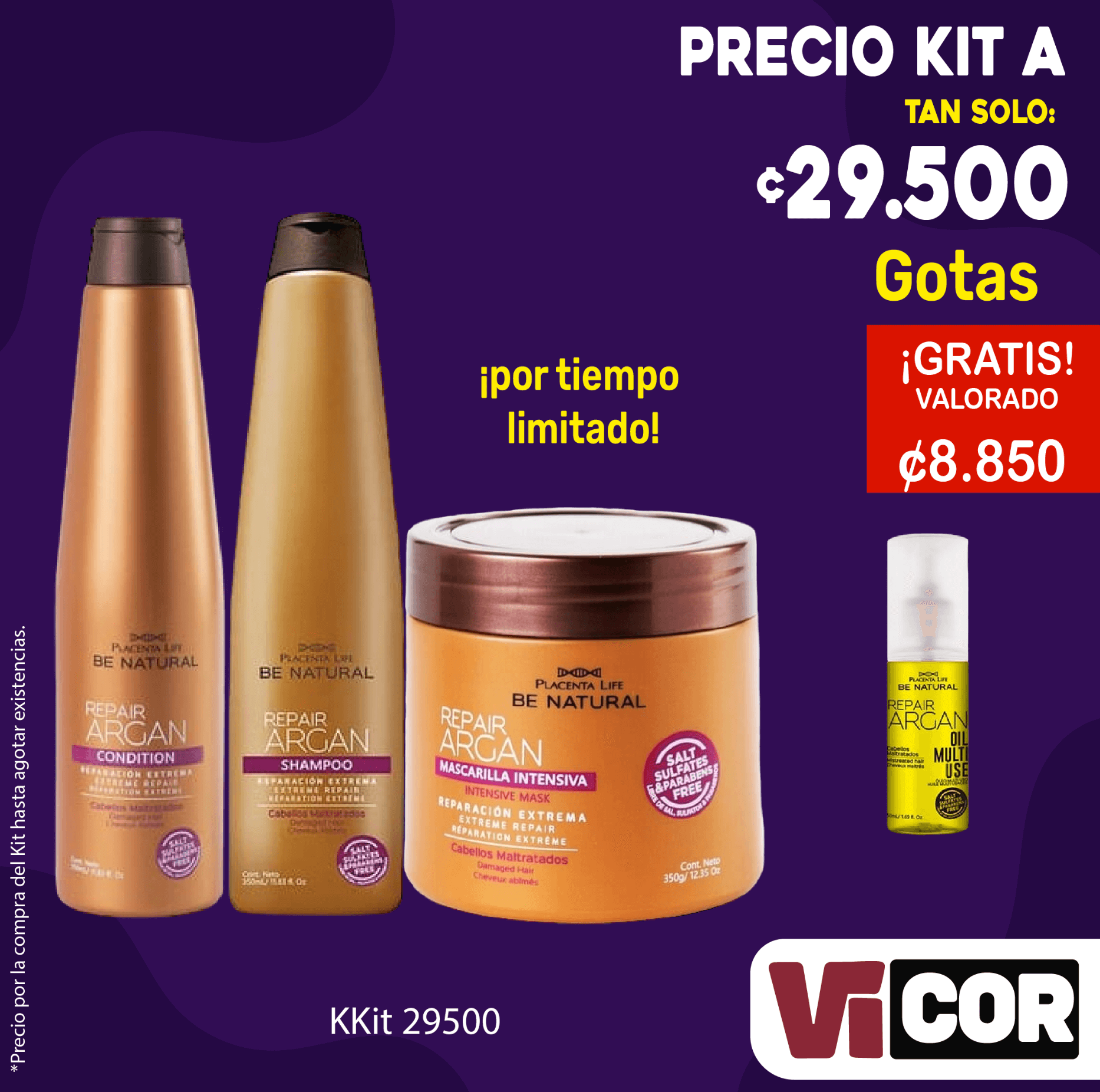 Kit shampoo + acondicionador + crema + regalía gotas argan Costa Rica